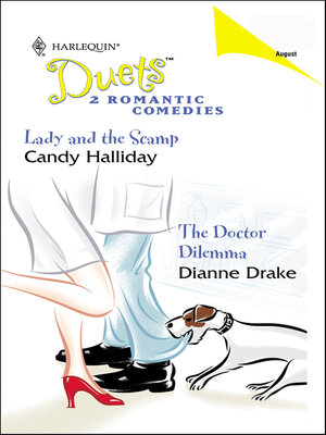 cover image of Lady and the Scamp and the Doctor Dilemma